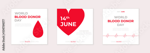 World donor day set of posters. Posters blood donor. 14th June minimalistic background in a minimalistic style with heart and blood.