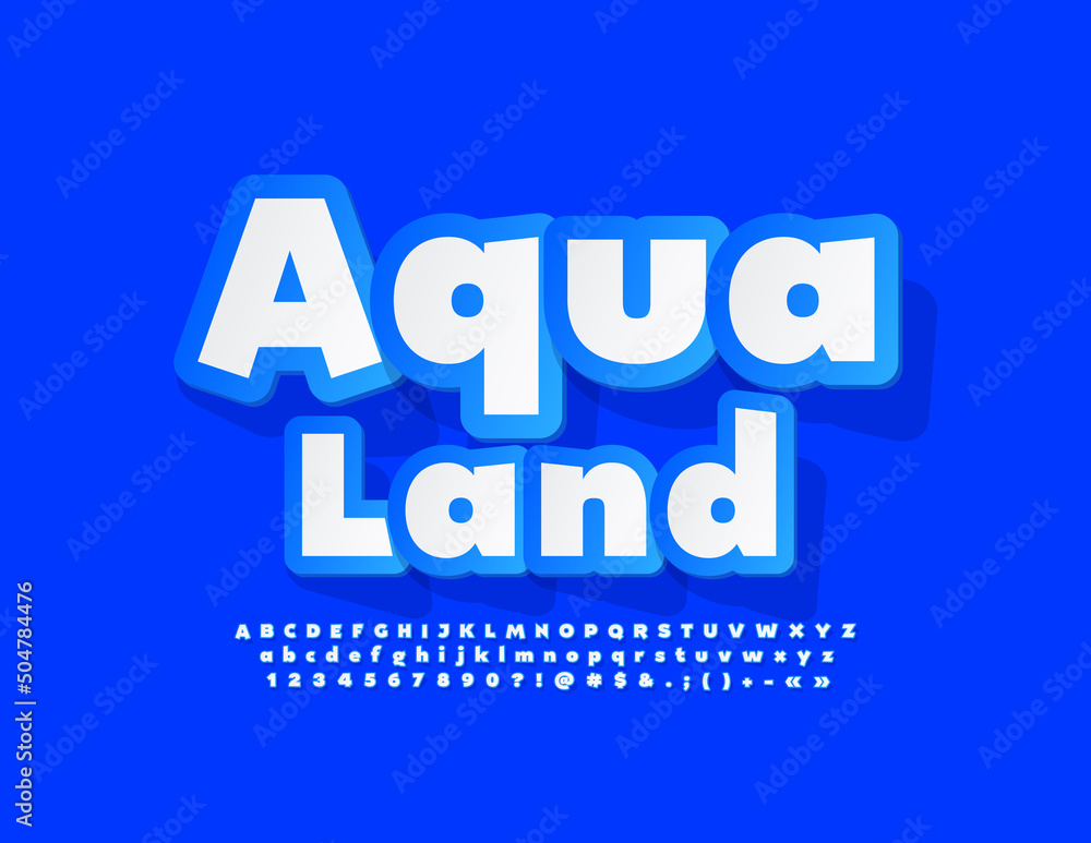 Vector bright sign Aqua Land. Bright Sticker Font. Creative Alphabet Letters and Numbers