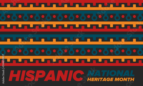 National Hispanic Heritage Month in September and October. Hispanic and Latino Americans culture. Celebrate annual in United States. Poster, card, banner and background. Vector illustration