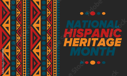 National Hispanic Heritage Month in September and October. Hispanic and Latino Americans culture. Celebrate annual in United States. Poster, card, banner and background. Vector illustration