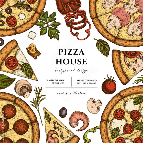 Pizza hand drawn illustration design. Background with retro greek, margherita, pepperoni, veggie, ham and mushrooms and seafood pizzas.