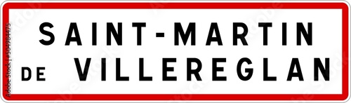Panneau entrée ville agglomération Saint-Martin-de-Villereglan / Town entrance sign Saint-Martin-de-Villereglan