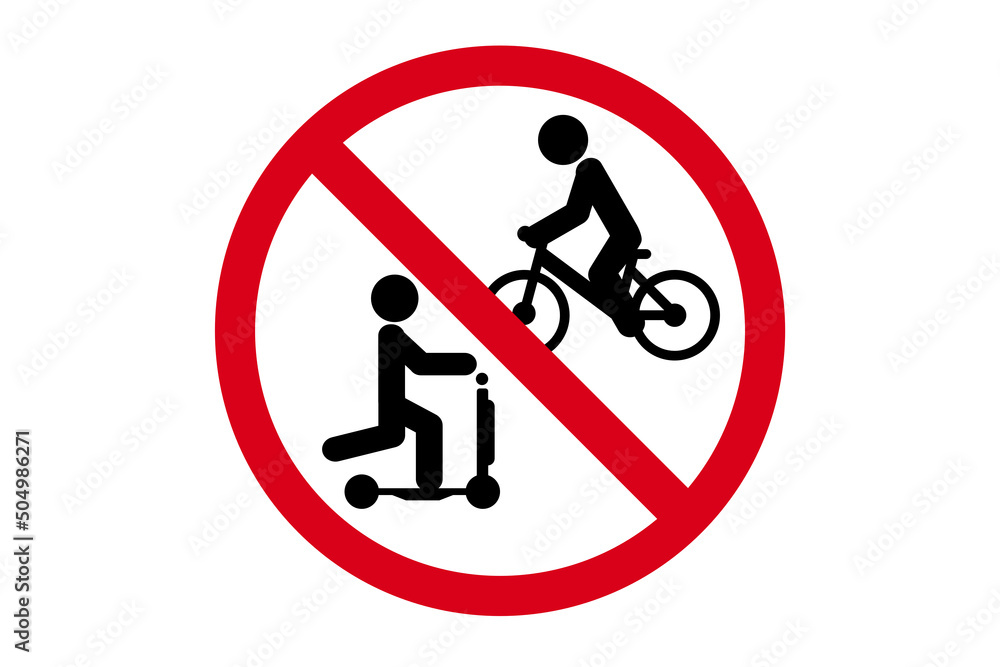 You can not ride scooters or bicycles here, red crossed out prohibition sign You can not ride scooters or bicycles here, red crossed out prohibition sign