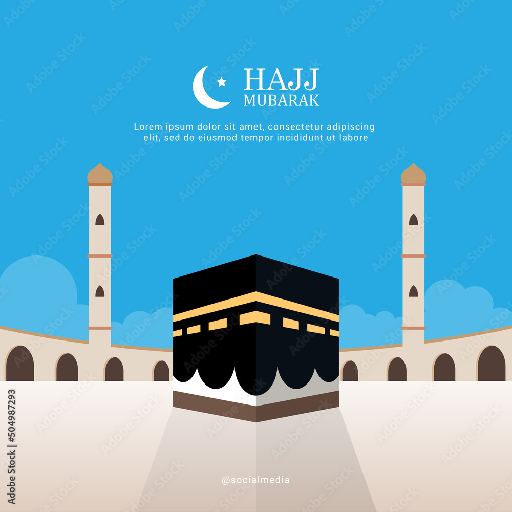 Hajj Mubarak means Happy Hajj. Hajj pilgrimage in Mecca. Eid Al Adha