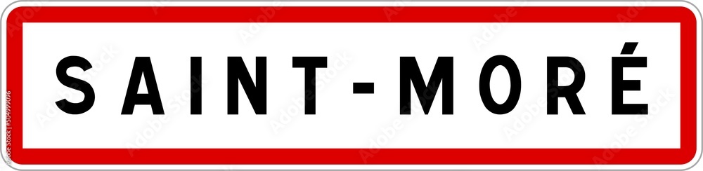 Panneau entrée ville agglomération Saint-Moré / Town entrance sign Saint-Moré Panneau entrée ville agglomération Saint-Moré / Town entrance sign Saint-Moré