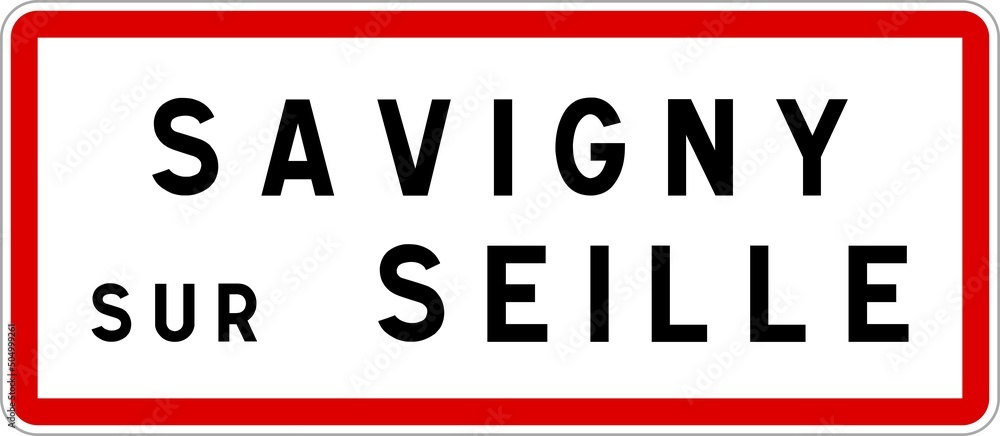Panneau entrée ville agglomération Savigny-sur-Seille / Town entrance sign Savigny-sur-Seille