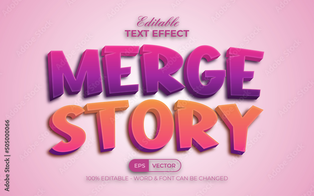 Merge story text effect style. Editable text effect.