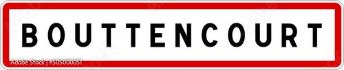 Panneau entrée ville agglomération Bouttencourt / Town entrance sign Bouttencourt