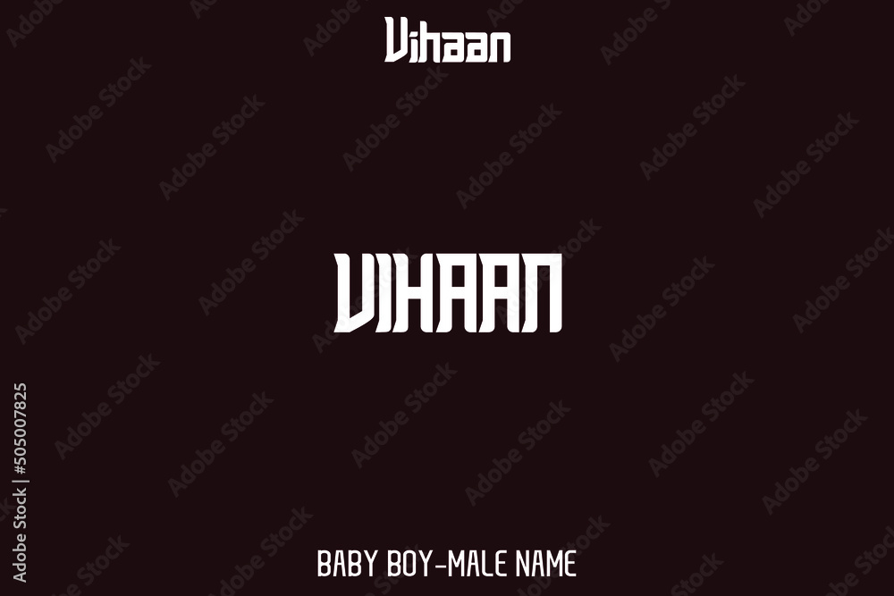 Text Typographic of Baby Boy Name Vihaan