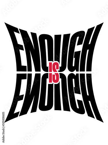 Enough is Enough 