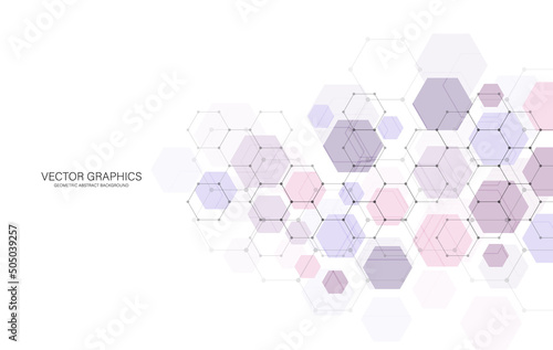 Geometric abstract background with hexagons. Structure molecule and communication. Science, technology and medical concept. Vector illustratio