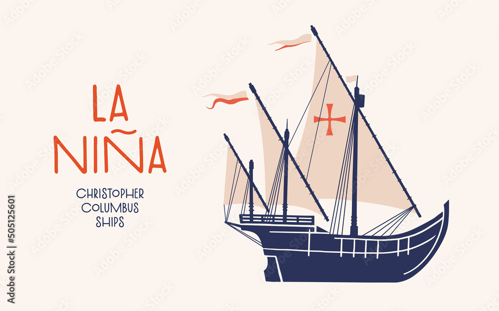 Nina - legendary ship of first expedition of Christopher Columbus to shores of New World. An old caravel sailing to America. Vector isolated illustration on light background. - obrazy, fototapety, plakaty 