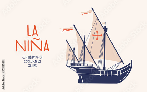 Nina - legendary ship of first expedition of Christopher Columbus to shores of New World. An old caravel sailing to America. Vector isolated illustration on light background.