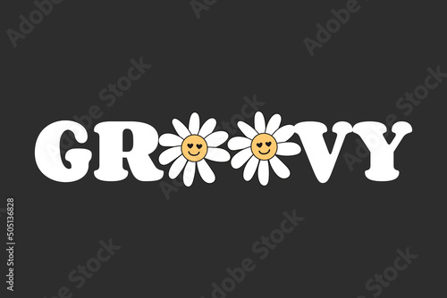 Decorative groovy Text with Cute Daisy Flower Illustration, Poster Print Design