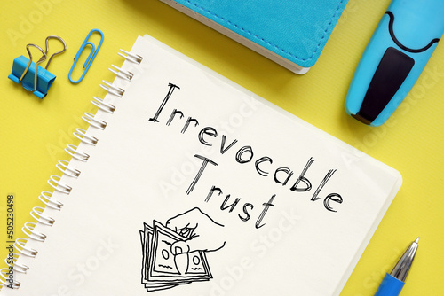 Irrevocable Trust is shown using the text photo