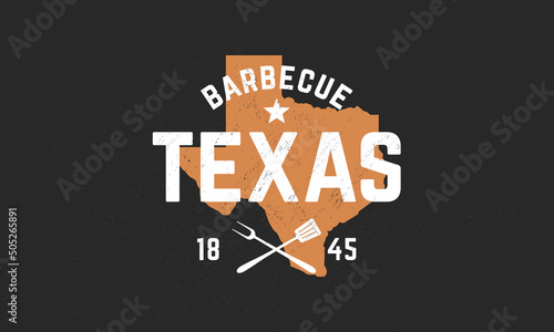 Texas Barbecue logo. Steak House, barbecue restaurant poster. BBQ trendy logo with Texas map, spatula and grill fork. Craft grunge texture. Vector emblem template.