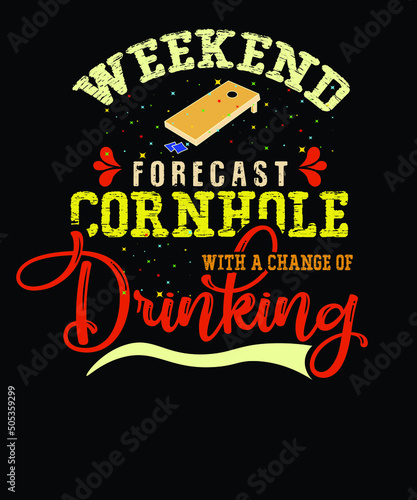 Canvastavla weekend forecast cornhole with a change of drinking