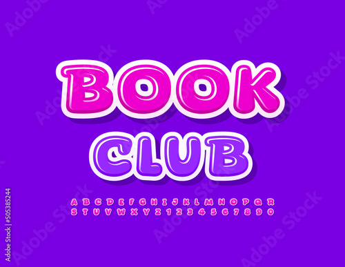 Vector colorful Poster Book Club. Modern Glossy Font. Bright Alphabet Letters, Numbers and Symbols