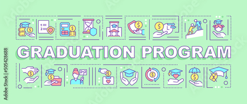 Graduation program word concepts green banner. Social assistance. Infographics with icons on color background. Isolated typography. Vector illustration with text. Arial-Black font used
