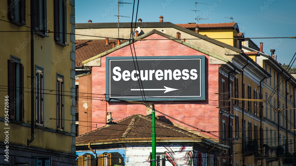 Street Sign to Secureness Street Sign to Secureness