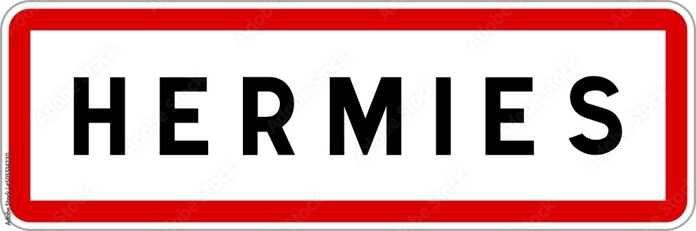 Panneau entrée ville agglomération Hermies / Town entrance sign Hermies Panneau entrée ville agglomération Hermies / Town entrance sign Hermies