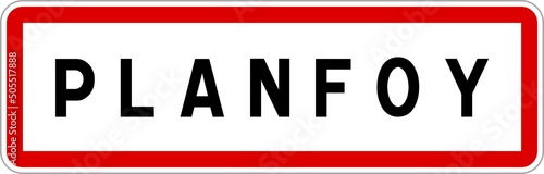 Panneau entrée ville agglomération Planfoy / Town entrance sign Planfoy