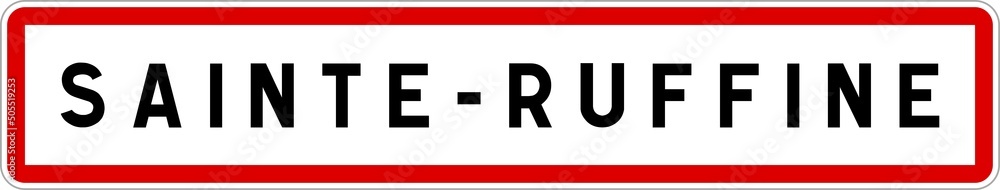 Panneau entrée ville agglomération Sainte-Ruffine / Town entrance sign Sainte-Ruffine Panneau entrée ville agglomération Sainte-Ruffine / Town entrance sign Sainte-Ruffine