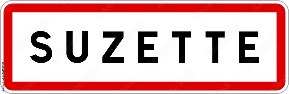 Panneau entrée ville agglomération Suzette / Town entrance sign Suzette Panneau entrée ville agglomération Suzette / Town entrance sign Suzette