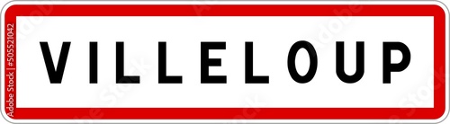 Panneau entrée ville agglomération Villeloup / Town entrance sign Villeloup