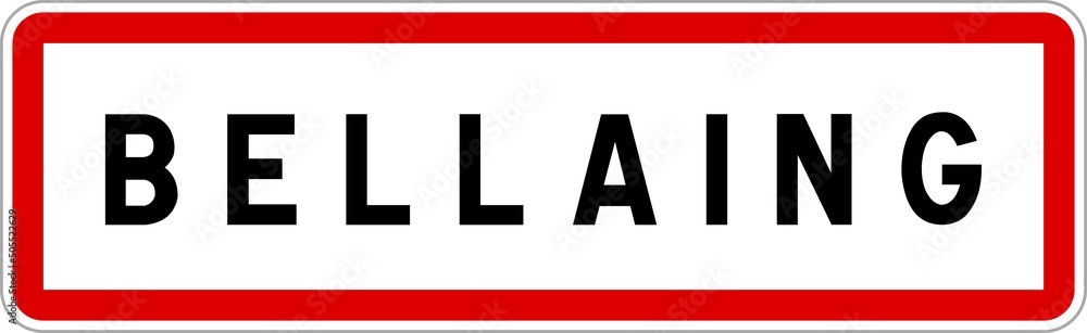 Panneau entrée ville agglomération Bellaing / Town entrance sign Bellaing Panneau entrée ville agglomération Bellaing / Town entrance sign Bellaing