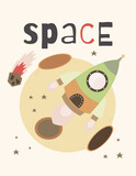 Space Poster for nursery design. Rocket ship on background of the Moon. Vector Illustration. Kids illustration for baby clothes, greeting card, wrapper. Text Space.