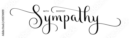 WITH DEEPEST SYMPATHY black vector brush calligraphy banner with flourishes
