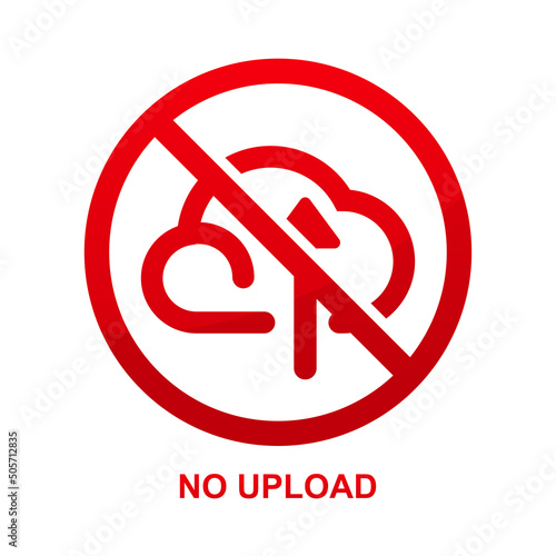 No upload icon isolated on white background vector illustration.