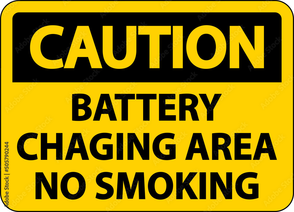 Caution Battery Charging No Smoking Sign On White Background