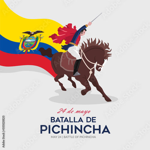 VECTORS. Editable banner for the Battle of Pichincha Day in Ecuador,  May 24, General Antonio Jose de Sucre, patriotic, civic holiday, independence, liberation, flag photo