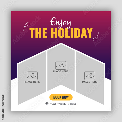 Social media post banner or square flyer design template for travel holiday vacation