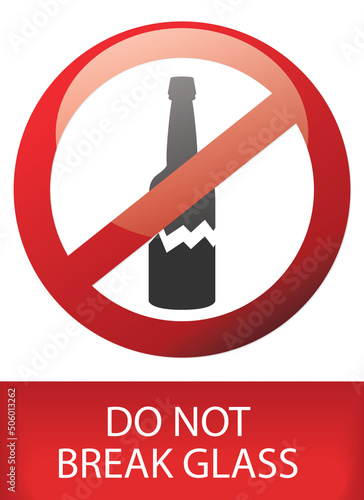 do not break glass poster