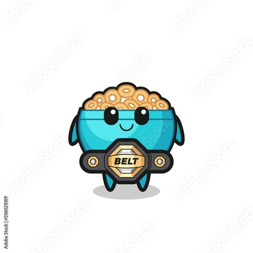 the MMA fighter cereal bowl mascot with a belt