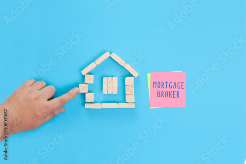 Handwritten words Mortgage broker