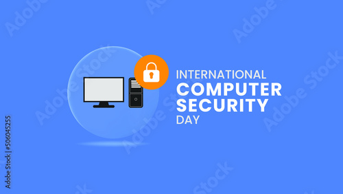 Vector graphic of international computer security day greeting text. Suitable for making greeting card on international computer security day events