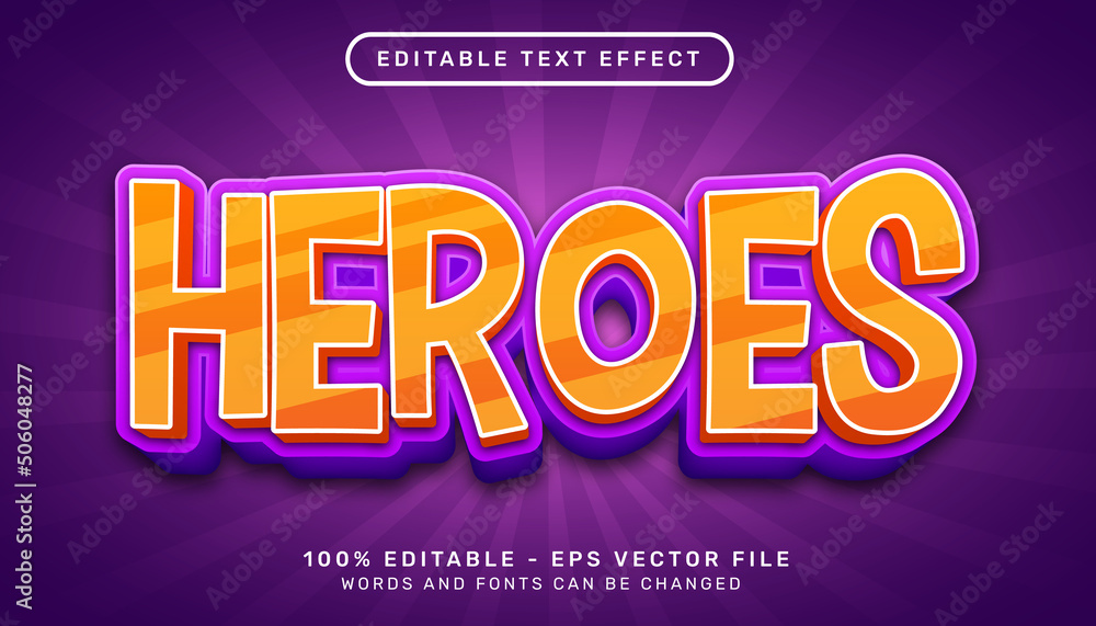 heroes 3d text effect and editable text effect