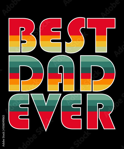 Canvas Print Dad Gift - Best Dad Ever Shirt - Best Dad Gift - Dad Shirt - Funny Fathers Gift