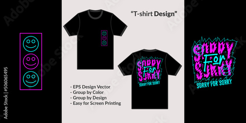 Streetwear vector style design theme Sorry for Sorry for Premium Vector t-shirt hoodie merchandise