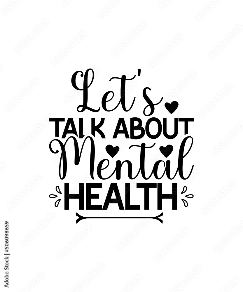 Mental Health SVG Bundle, Inspirational svg, Positive SVG, Motivational SVG, Hope Svg, Mental Health Awareness, Cut Files for Cricut