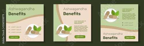 Ashwagandha content social media post, banner set, healthy herbs, supplements advertisement concept, Indian ginseng capsules marketing square ad, abstract print, isolated on background