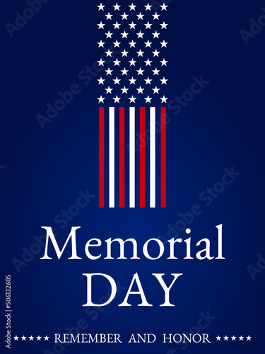 Vector of US Memorial Day celebration background banner or greeting card, with text and USA flag elements.