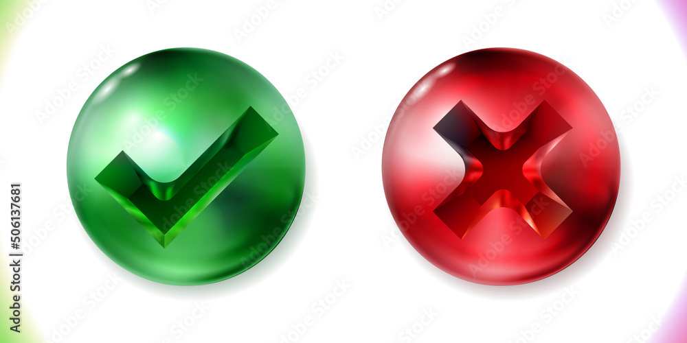 Tick and cross signs glossy realistic set, green check mark and red crosshair. Icon. Vector. Tick and cross signs glossy realistic set, green check mark and red crosshair. Icon. Vector.