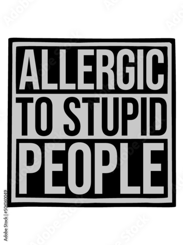 Schild Allergic People 