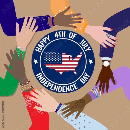 Happy Fourth of July, United States of America Independence Day celebrating vector banner. Diverse skin colors american people hands together, top view, USA map, flag. Freedom, equality, patriotism.