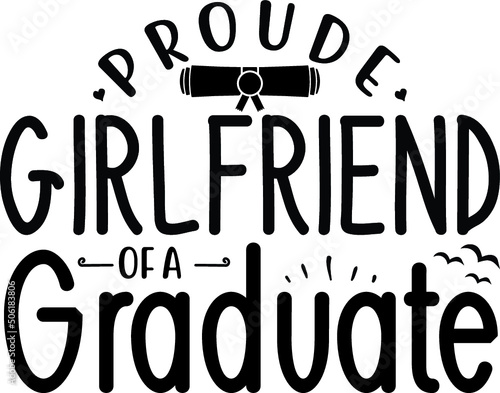 Proud girlfriend of a graduate